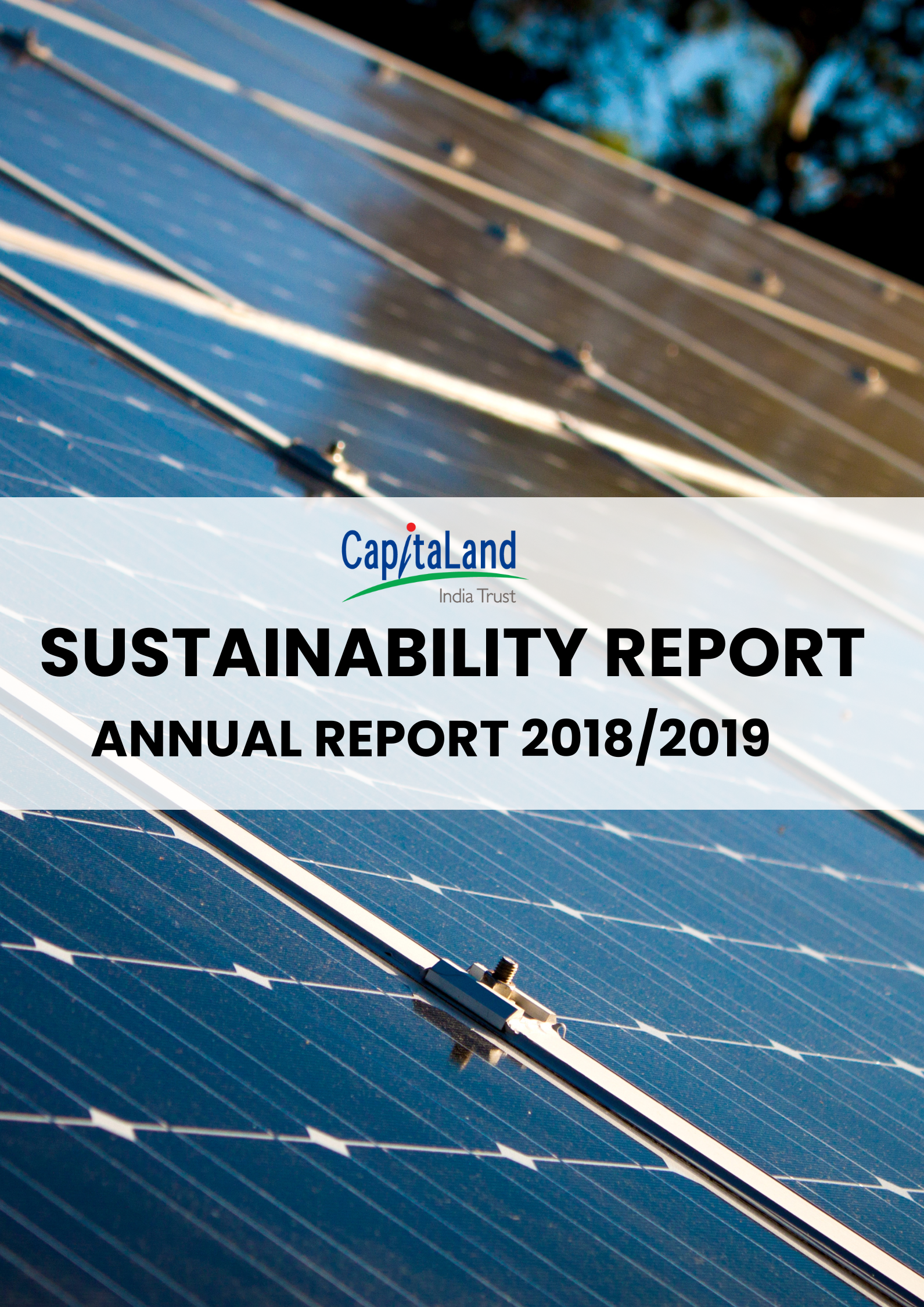 CapitaLand India Trust Sustainability Report 2018 - 2019