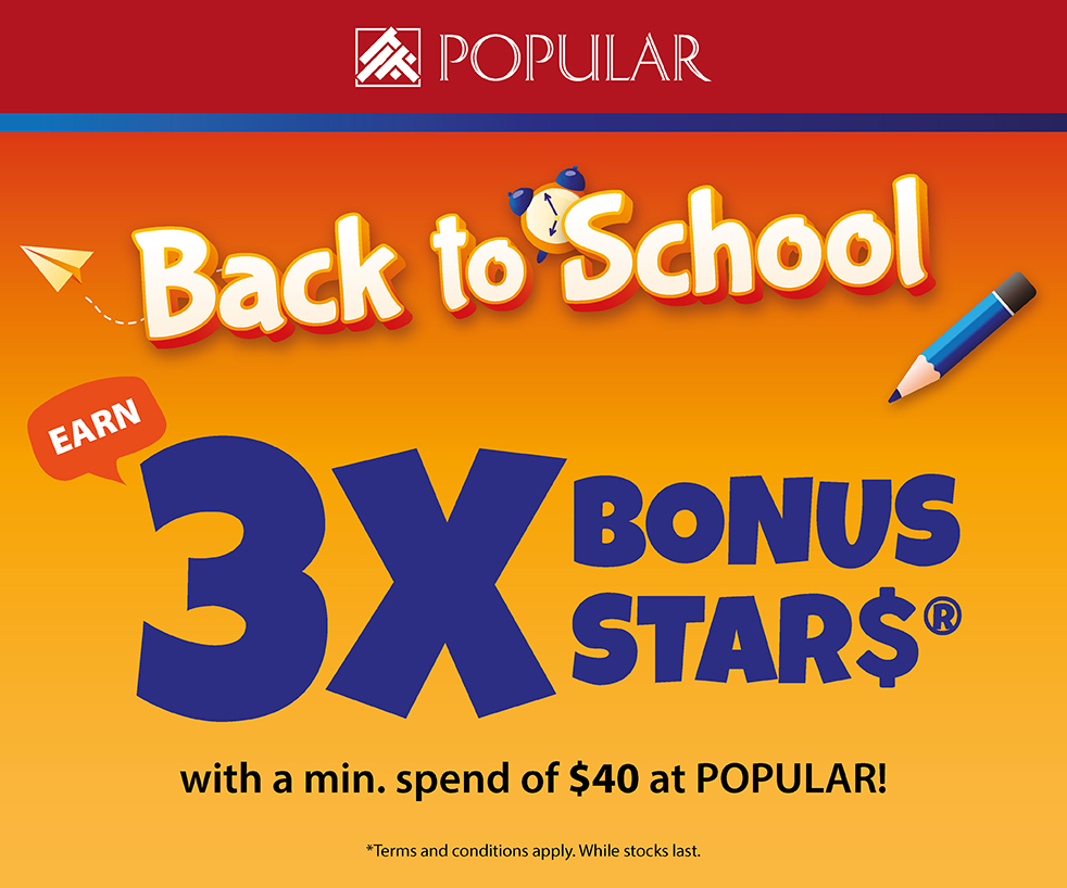 Earn 3X Bonus STAR$® at POPULAR