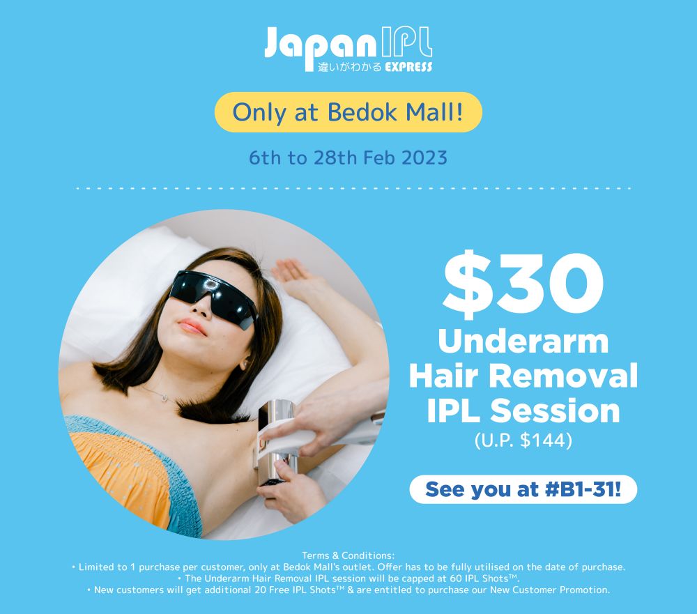 Japan IPL Express -  $30 for 1 Underarm Hair Removal IPL Session