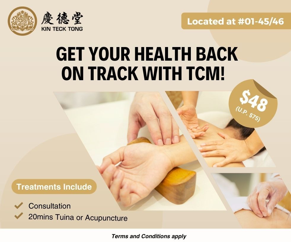 Kin Teck Tong - TCM Consultation + Treatment at $48 only