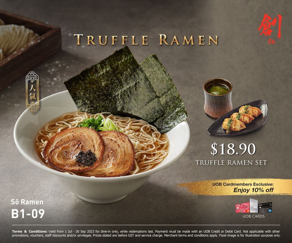 Savour pure luxury at Sō Ramen with the newly launched Truffle Ramen! 