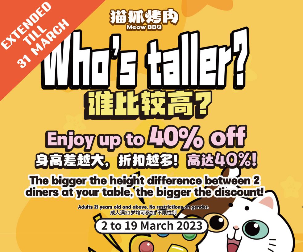 Enjoy up to 40% off based on height difference of diners @ Meow BBQ!