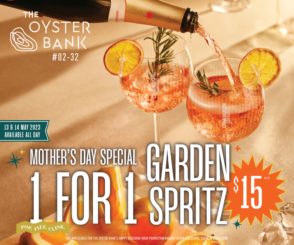 The Oyster Bank 1-for-1 Garden Spritz at $15++ 