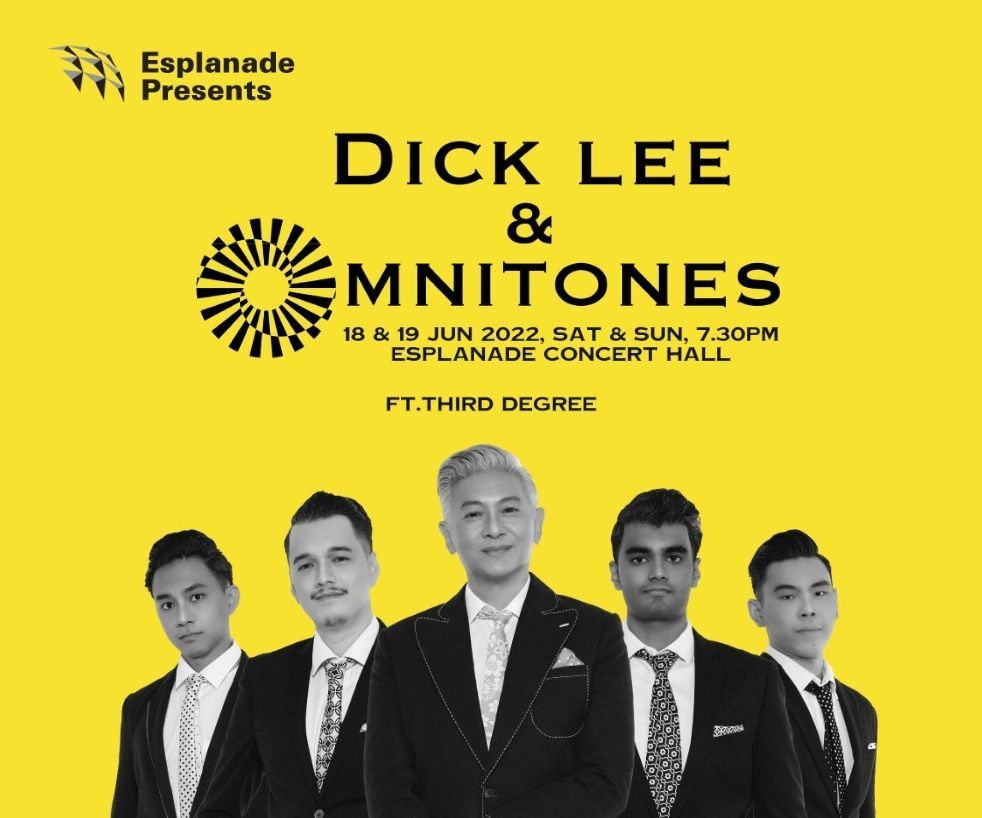 Esplanade Presents Dick Lee & Omnitones ft. Third Degree, Singapore