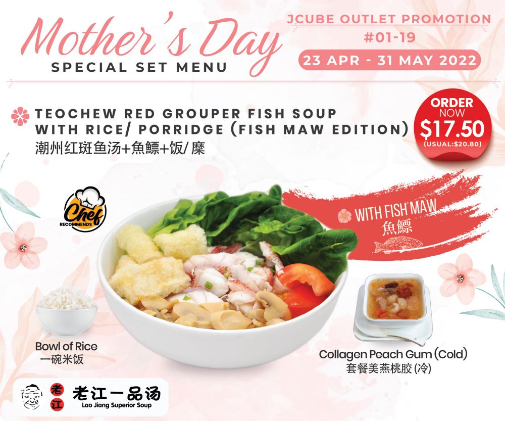 Celebrate Mother's Day at Lao Jiang Superior Soup