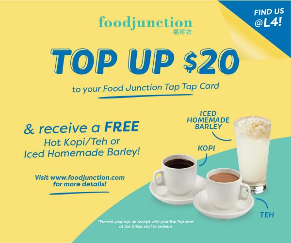 Top Up Food Junction Tap Tap Card and Receive a FREE Hot Kopi/Teh