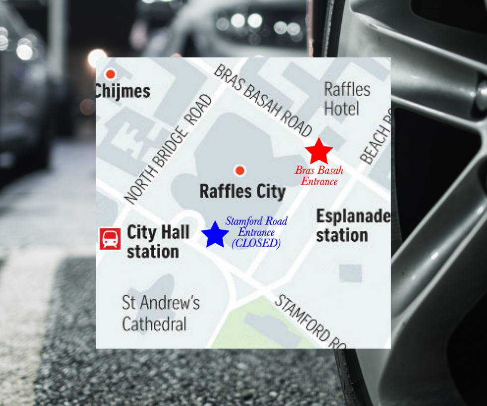 Temporary Closure of Raffles City Stamford Road Carpark Entrance