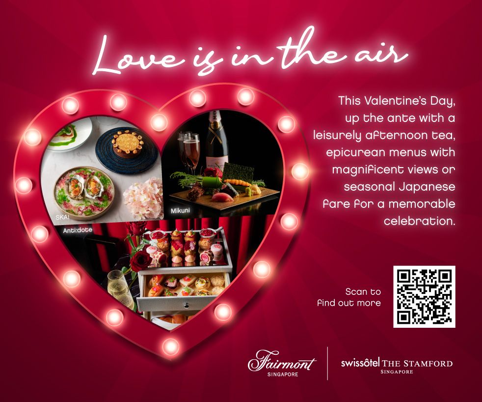 Love is in the Air with Fairmont & Swissôtel The Stamford