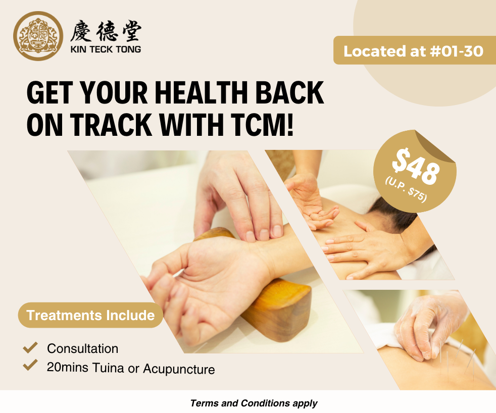  Kin Teck Tong - TCM Consultation + Treatment at $48 only 