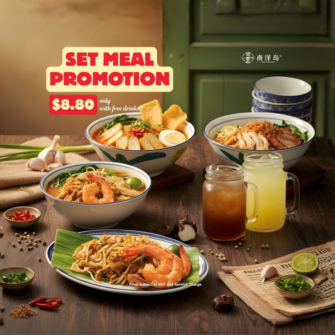 Weekdays Promotion Set Meals @ $8.80 | NAN YANG DAO 南洋岛 | Food ...